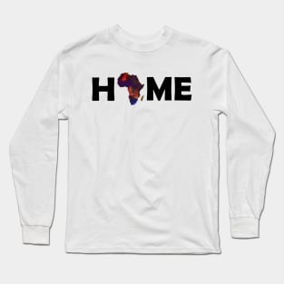 Africa is home Long Sleeve T-Shirt